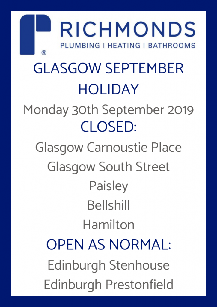 Glasgow September Weekend Holiday Notice Richmonds
